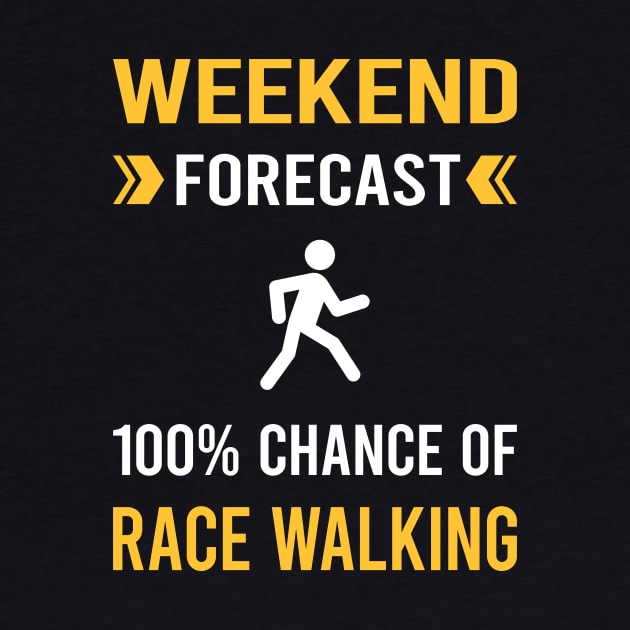 Weekend Forecast Race Walking by Good Day